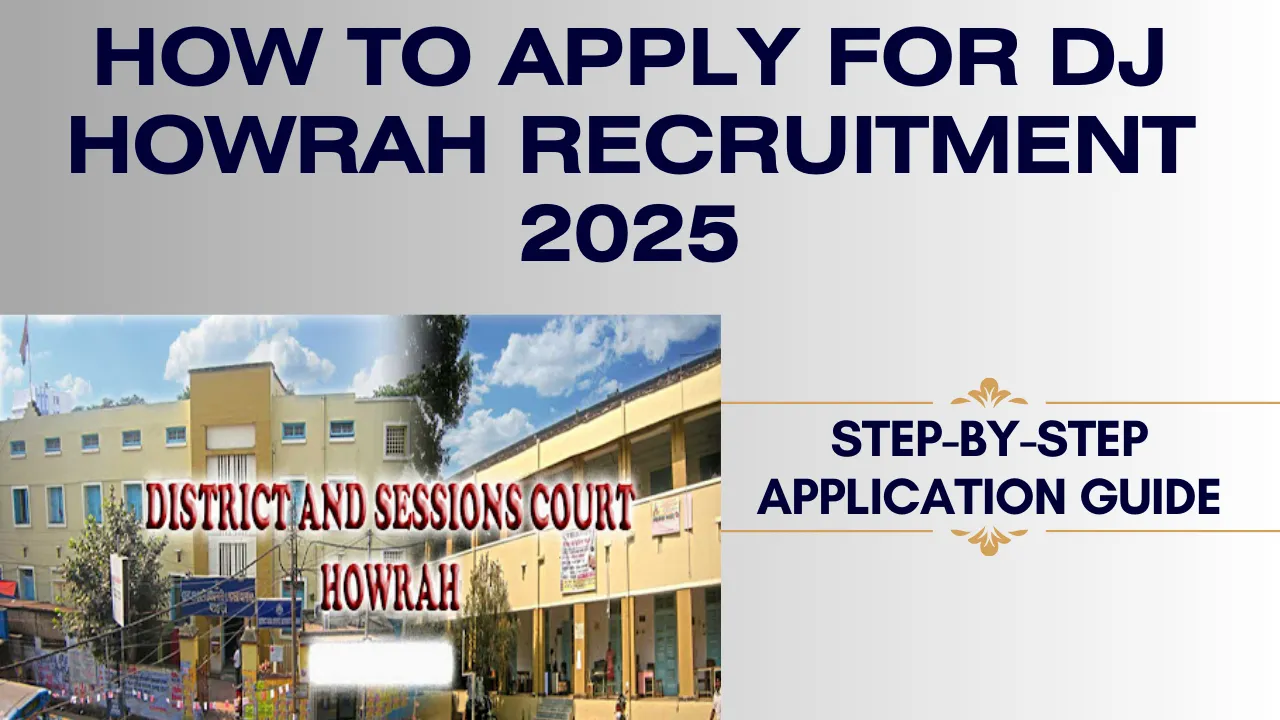How To Apply For DJ Howrah Recruitment 2025