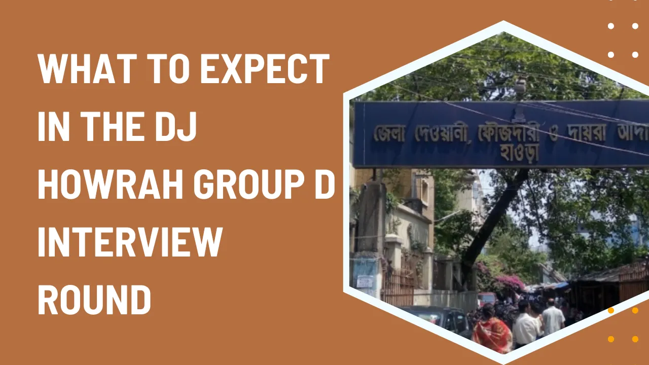 DJ Howrah Group D Interview Round