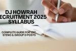DJ Howrah Recruitment 2025 Syllabus