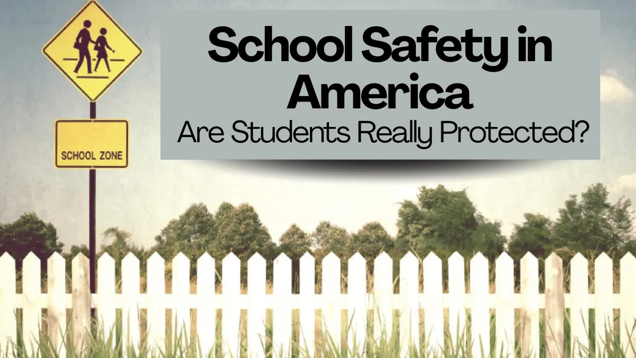 School Safety in America