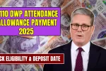 £110 DWP Attendance Allowance Payment 2025