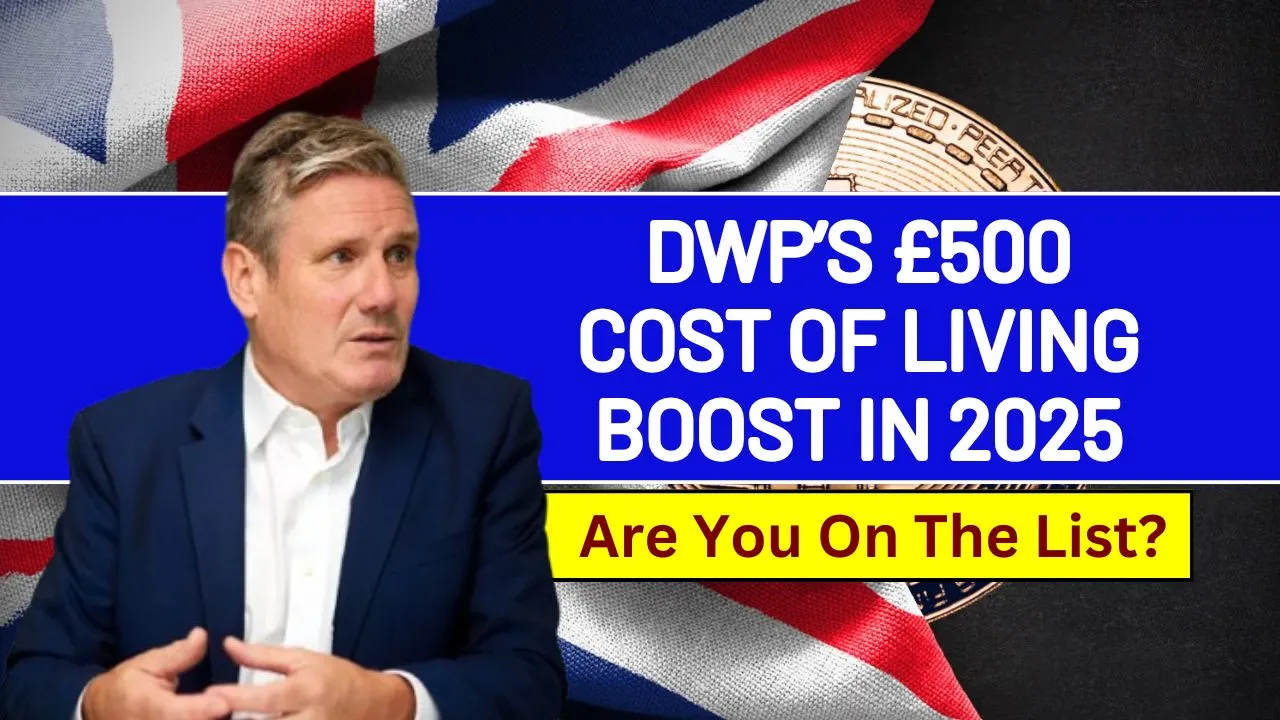 £500 Cost of Living Boost 2025