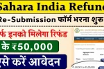 Sahara India Refund Re Submission